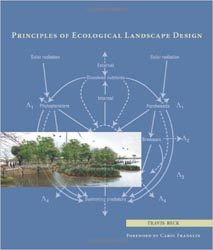 Principles of Ecological Landscape Design Principles of Ecological Landscape Design