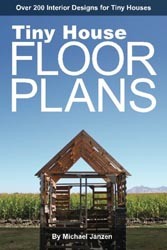 Tiny House Floor Plans Over 200 Interior Designs for Tiny Houses