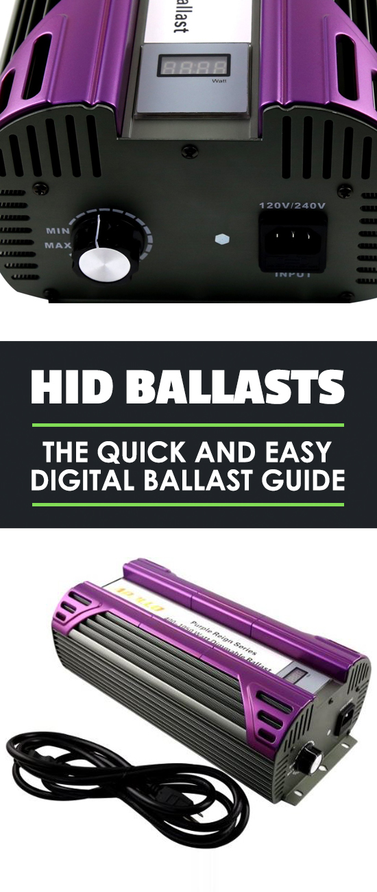 HID Ballasts The Quick and Easy Digital Ballast Guide