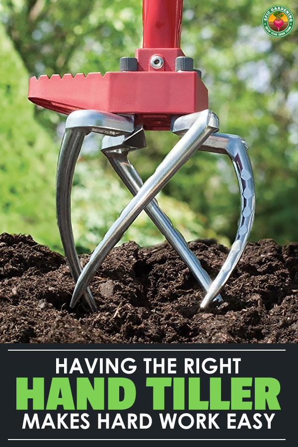 When you have to till, you need a quality tiller. Find out all you need to know to choose the right hand tiller with our complete buyer's guide!